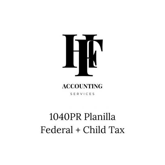 1040PR Planilla Federal + Child Tax